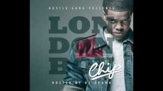 Chip - Letter To London  (intro) [New Mixtape]