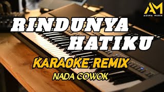 Download lagu RINDUNYA HATIKU KARAOKE REMIX NADA COWOK - AZURA MUSIK COVER mp3