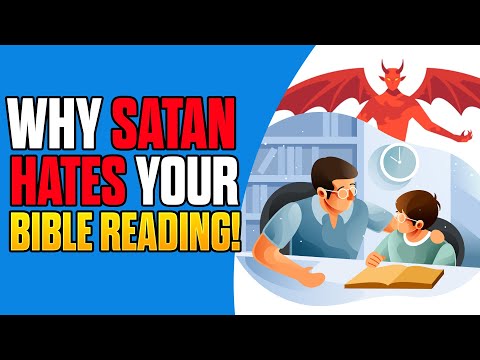 Why the Devil Won't Let You Read the Bible! (Animated)