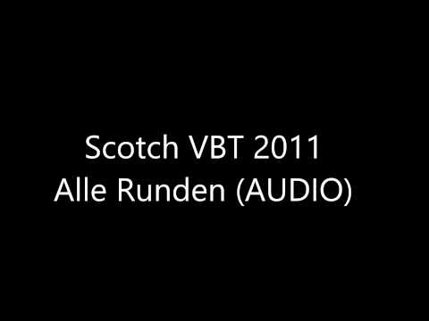 Scotch - alle Runden VBT 2011