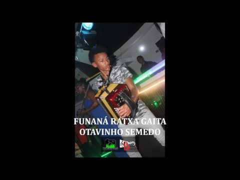 FUNANA RATXA GAITA-OTAVINHO SEMEDO
