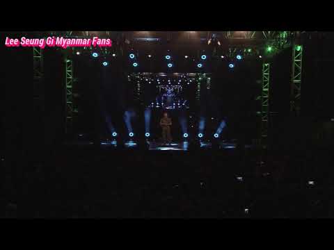 Lee Seung Gi - Unfinished Story (Live Version) Myanmar Sub HD