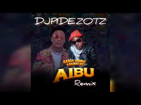 Rasco Sembo Ft. Baddest 47 – Aibu.Remix by_djpidezotz_New_Remix_Audio