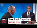 Brooks and Capehart on Trump emails to DOJ, Biden-Putin summit, Juneteenth