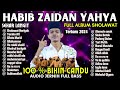 FULL ALBUM HABIB ZAIDAN 2024 SHOLAWAT TERBARU BIKIN CANDU TERNGIANG NGIANG