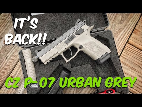 IT'S BACK!! - CZ P-07 Urban Grey!