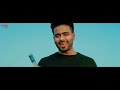 Yaara Bin Kakh Da Yaara Naal Lakh Da   Mankirt Aulakh  hd Video Song  New Punjabi Songs 2018