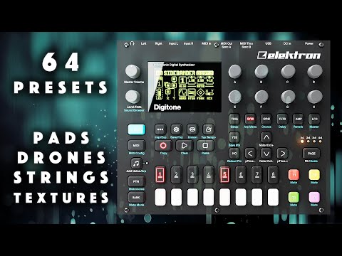 Elektron Digitone: 64 Ambient Presets: Pad, Texture, Drone
