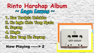 Download lagu Album Lagu Rinto Harahap~Kau Tercipta Untukku-Ku Ingin Cinta Yg Nyata-Sayang-Dingin-Kau Yg Ku Sayang mp3