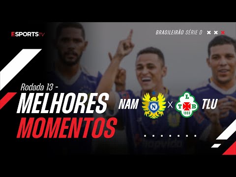 MELHORES MOMENTOS | NACIONAL AM X TUNA LUSO | 13º RODADA BRASILEIRÃO SÉRIE D