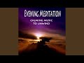 Deep Meditation