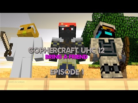 Pikerize Plays - GopherCraft UHC 12: Bring a Friend - Episode 1