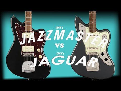 Jazzmaster vs Jaguar. A comparison