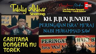 Download lagu Ceramah Sunda Lucu KH. Jujun Junaedi I Tablig Akbar Memperingati Isra' Mi'raj Nabi Muhammad SAW mp3