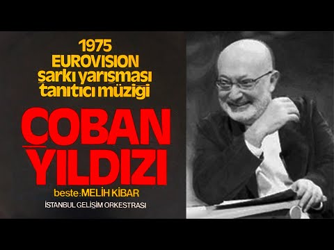 Çoban Yıldızı - Melih Kibar | İstanbul Gelişim Orkestrası (1975)
