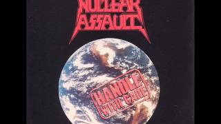 Nuclear Assault - Handle With Care (Full Album)