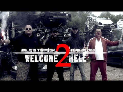 Tura Cem x Bilo26 x Maliq19 x Trap$on - WELCOME 2 HELL (official Video)