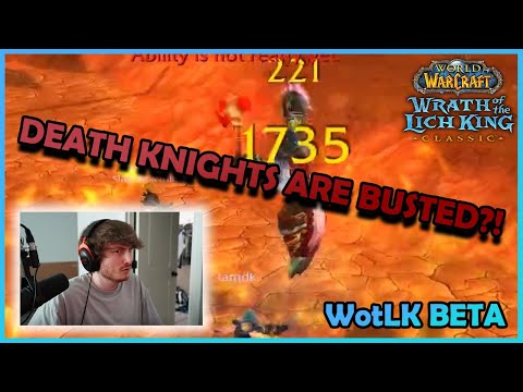 Death Knights are going to DOMINATE Everyone?! | WotLK Beta | Daily Classic WoW Highlights #384 |