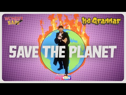 The Save The Planet Song by MC Grammar | Wonder Raps | Educational songs for kids