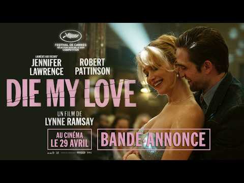 DIE MY LOVE - Bande-annonce officielle