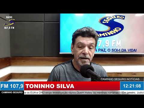 Caminho Seguro Notícias o Canal da Informação. Apresentação: Toninho Silva 09/03/2026