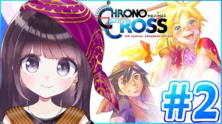 【初見プレイ】#2 クロノ・クロス　※ネタバレ注意【Vtuber】