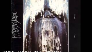 My Dying Bride - Turn Loose The Swans