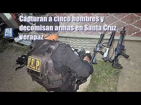 Capturan a cinco hombres y decomisan armas en Santa Cruz Verapaz