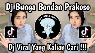 Download lagu DJ BUNGA BONDAN PRAKOSO VIRAL TIKTOK 2025 🔥 mp3 Download lagu DJ BUNGA BONDAN PRAKOSO VIRAL TIKTOK 2025 🔥 mp3