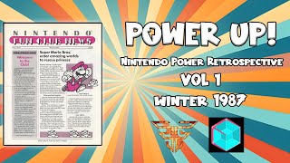 Power Up! Nintendo Power Retrospective (Vol 1. Winter 1987)
