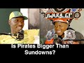 Is Pirates Bigger Than Sundowns? | Nedbank Cup Discussion!