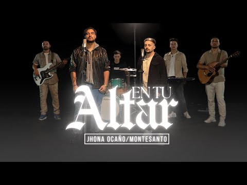 En tu Altar - Jhona Ocaño & @Montesantoficial | Música Cristiana Nueva 2025