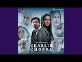 Charlie Chopra (Title Song) (From 