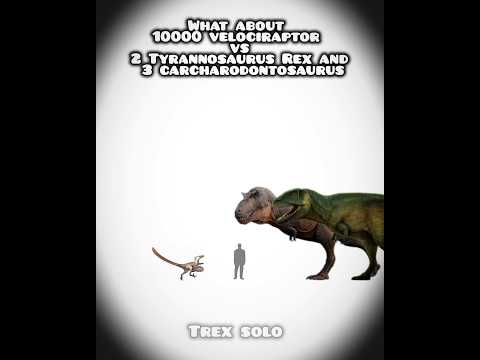 what about 10000 velociraptor vs 2 Tyrannosaurus Rex and 3 Carcharodontosaurus #dinosaur #trending