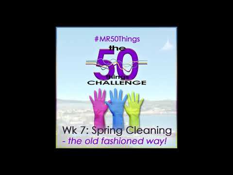 #MR50Things Challenge Week 7: a bit of Spring Cleaning!