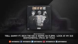 Trill Sammy - Look At My Ice [Instrumental] (Prod. By TOJU) + DL via @Hipstrumentals