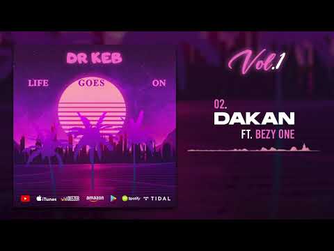 Dr KEB Feat. BEZY ONE - DAKAN (Vol.1)