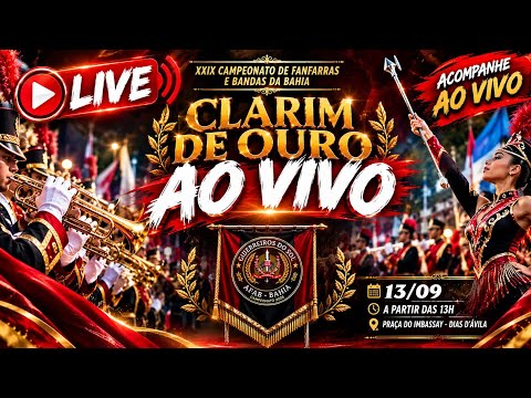CLARIM DE OURO AO VIVO 🔴 CAMPEONATO BAIANO DE BANDAS E FANFARRAS AFAB - BA 2026