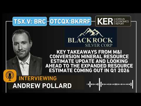 Blackrock Silver – Estimation des ressources minérales par conversion M&I et estimation élargie d...
