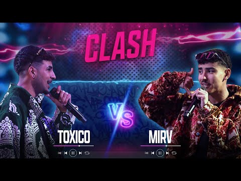Clash Saison 2  - Toxico Vs Mirv #prime 3