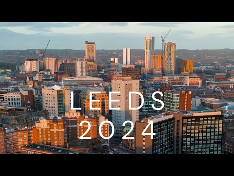Leeds 2024 - 4K Drone Footage