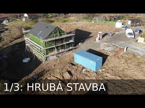RD Jílové: 1/3: Hrubá stavba