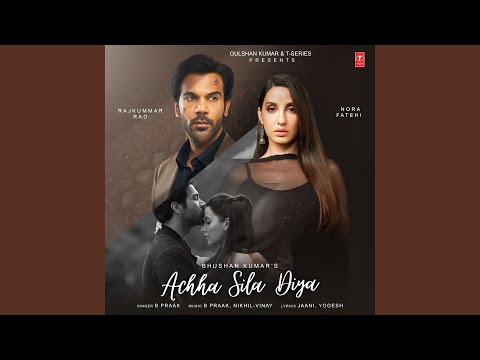 Achha Sila Diya