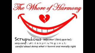 The Whore of Harmony - Scrupulous