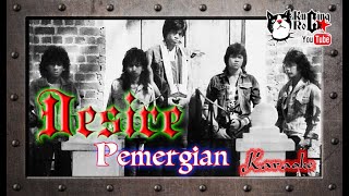 Download lagu Desire Pemergian Karaoke No Vocal mp3