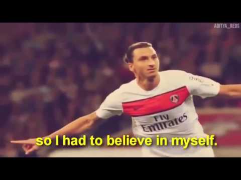 Ibrahimovic Zlatan - Motivation Video
