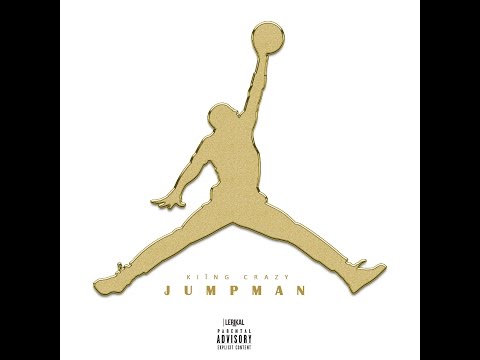 Kiīng Crazy - Jumpman (remix) [ Freestyle ]