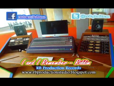 Instrumental Dancehall Riddim - I and I Remember - Robert Britton 2014