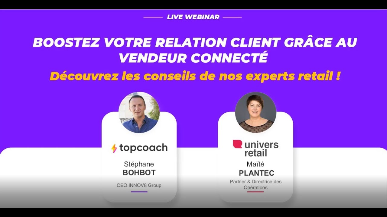 Webinar "Boostez votre relation client in-store"