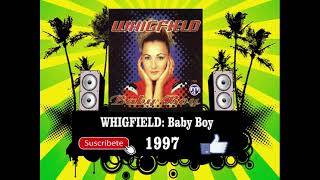 Whigfield - Baby Boy  (Radio Version)